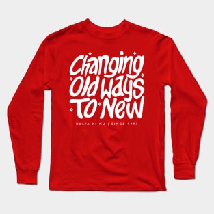 Old Ways to New Long Sleeve T-Shirt